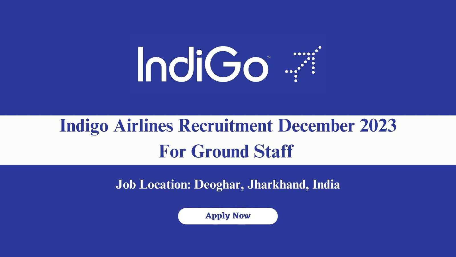 Indigo Airlines Recruitment December 2023