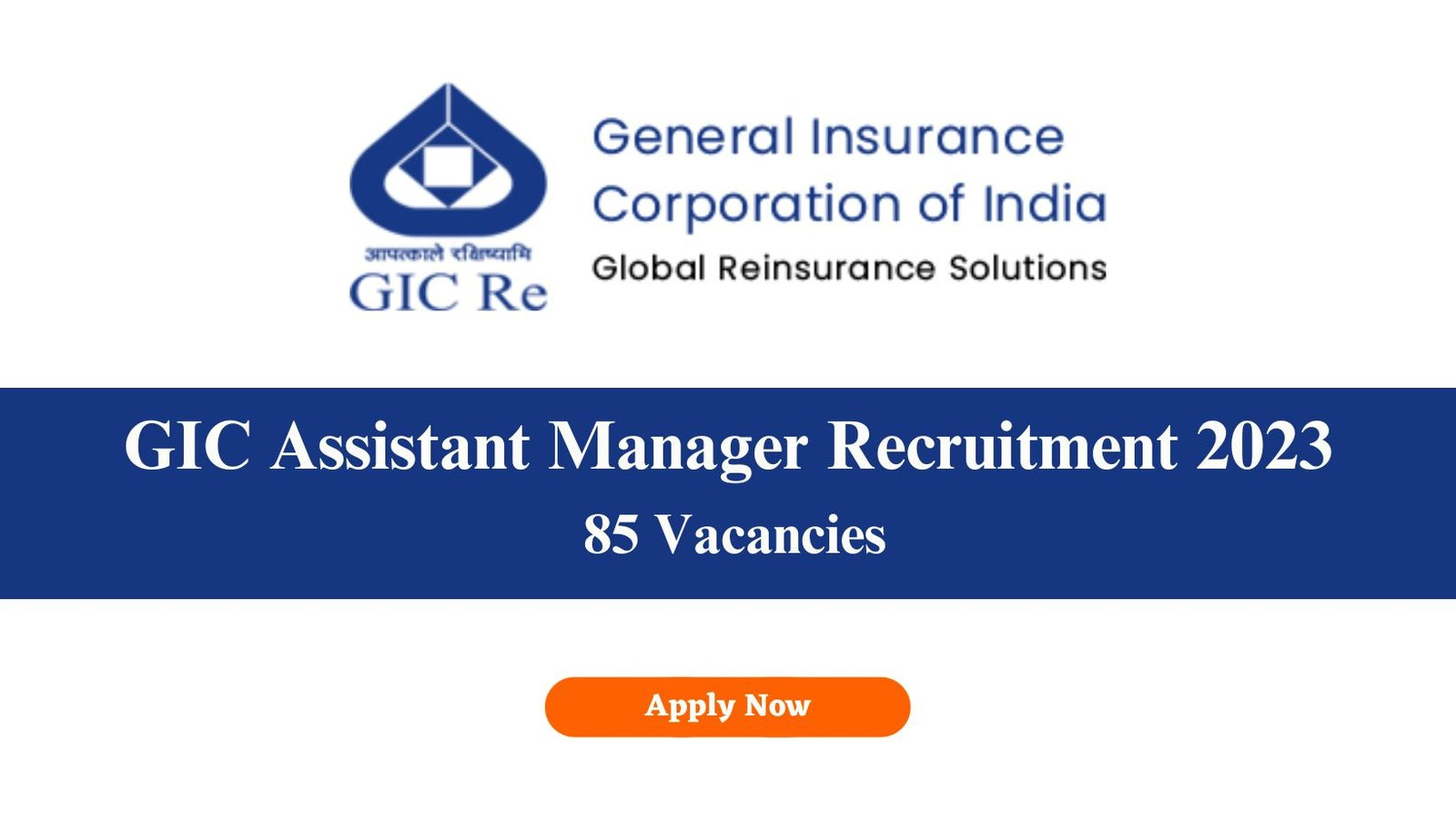 GIC Assistant Manager Recruitment 2023