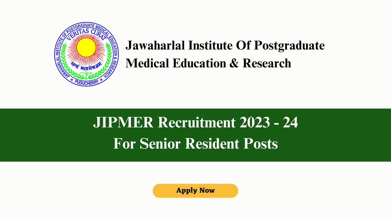 JIPMER Recruitment 2023 – 2024 Senior Resident job