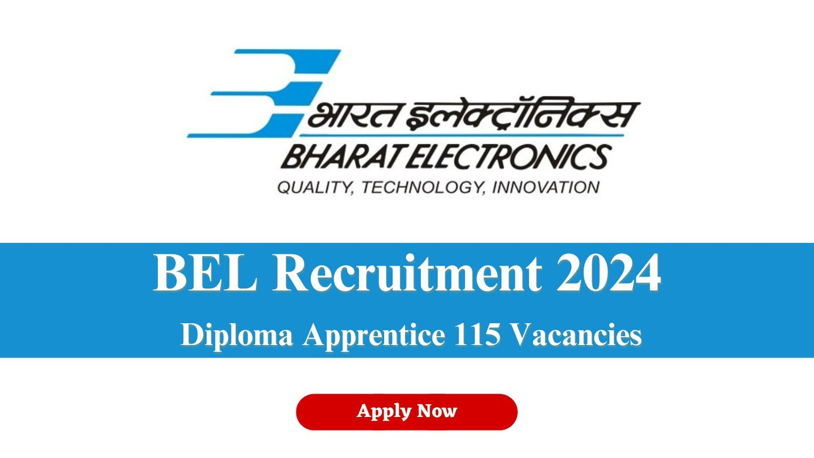 BEL Recruitment 2024 Diploma Apprentice 115 Post – Apply Now