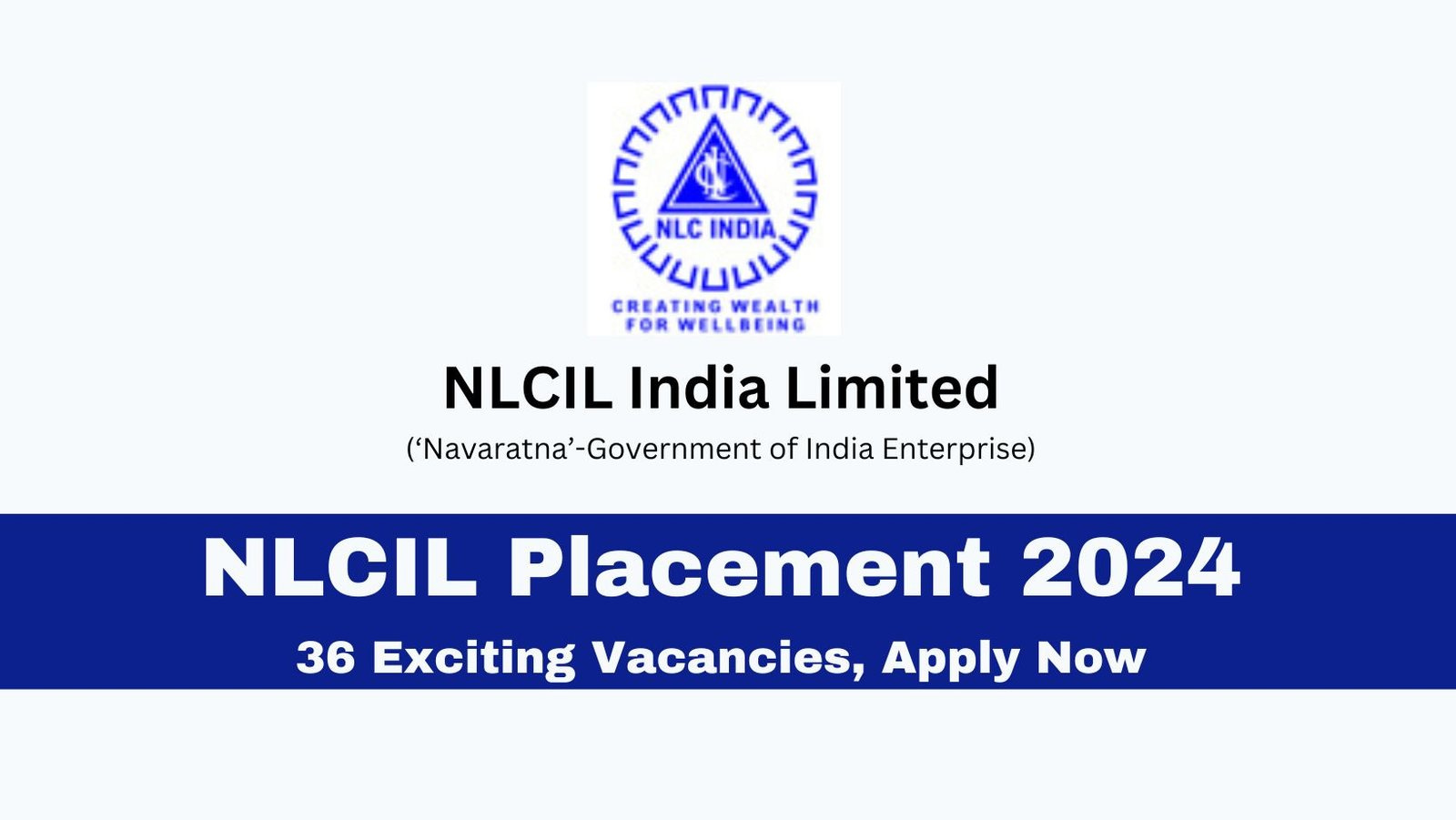 NLCIL Placement 2024